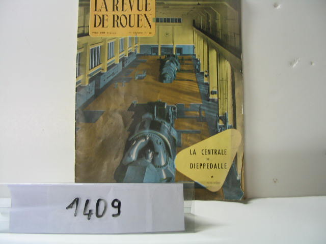  Collection ASPEG, pièce numéro 1409 : La Revue de Rouen Centrale de Dieppedalle